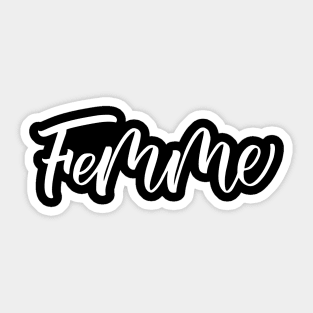 Femme Life Script Sticker